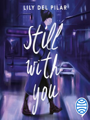 cover image of Still with you